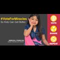 Vote for Miracles campaign Vote for Miracls